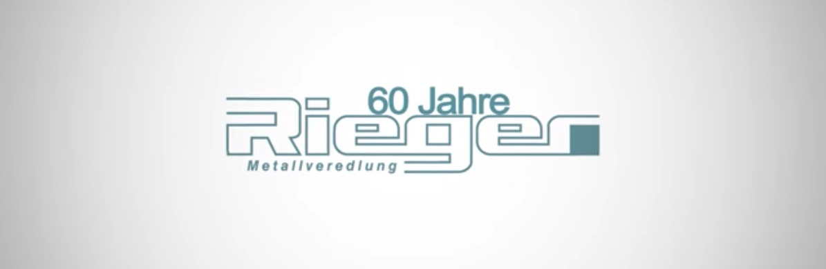 Rieger Metallveredlung Blog – 60 Jahre Rieger Metallveredlung